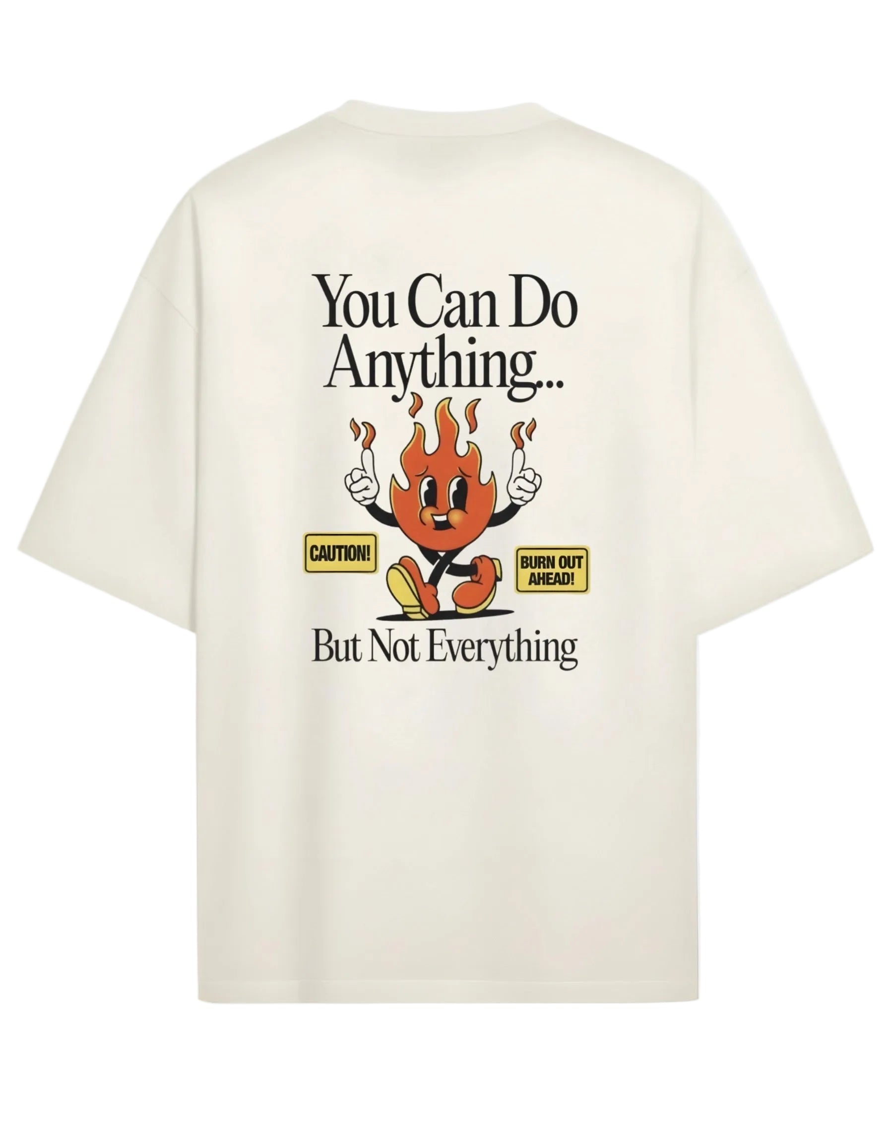 You Can Do Anything - Oversized T-shirt
