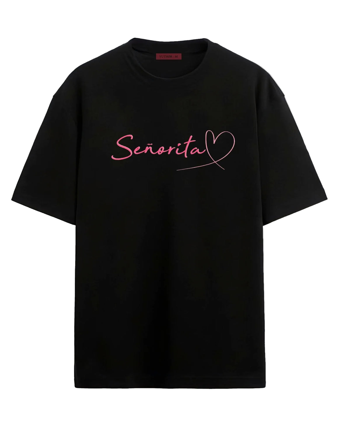 Senorita - Oversized T-shirt