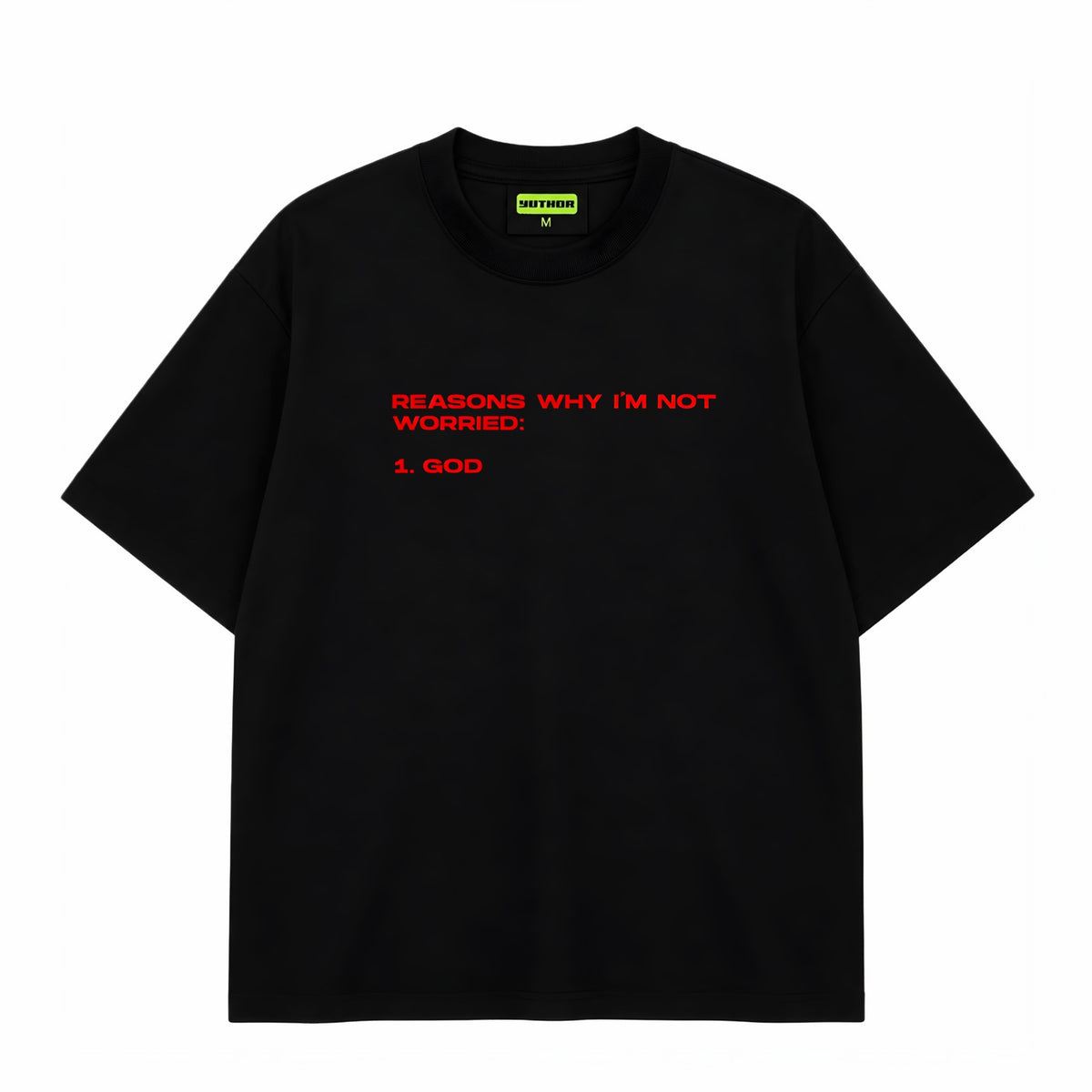 I'm Not Worried - Oversized T-shirt