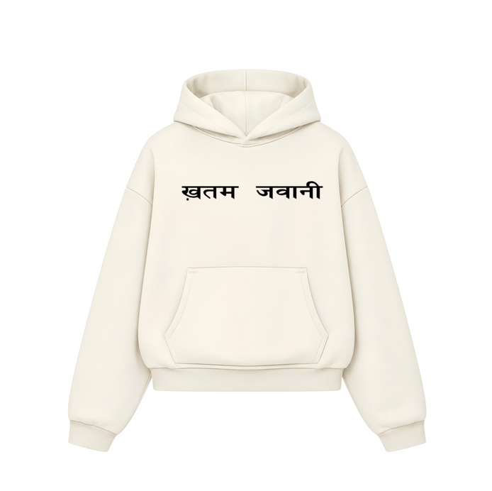 Khatam Jawani - Hoodie
