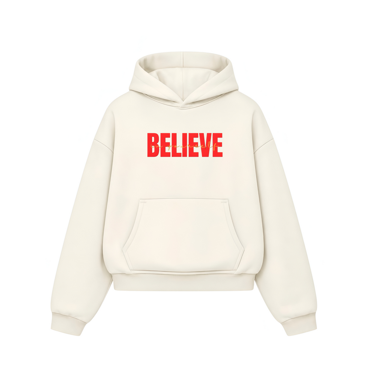 Believe - Hoodie