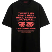 There Is No Peace - Oversized T-shirt