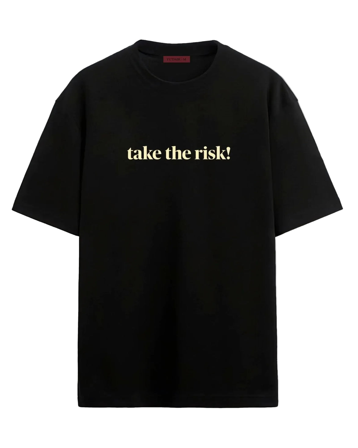 Take The Risk - Oversized T-shirt