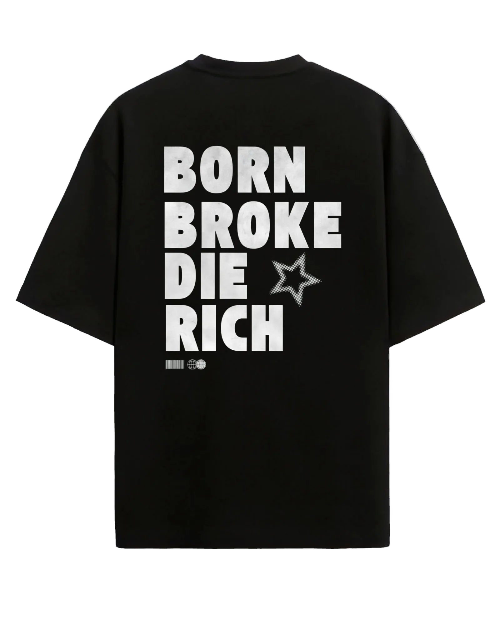 Born Broke - Oversized T-shirt