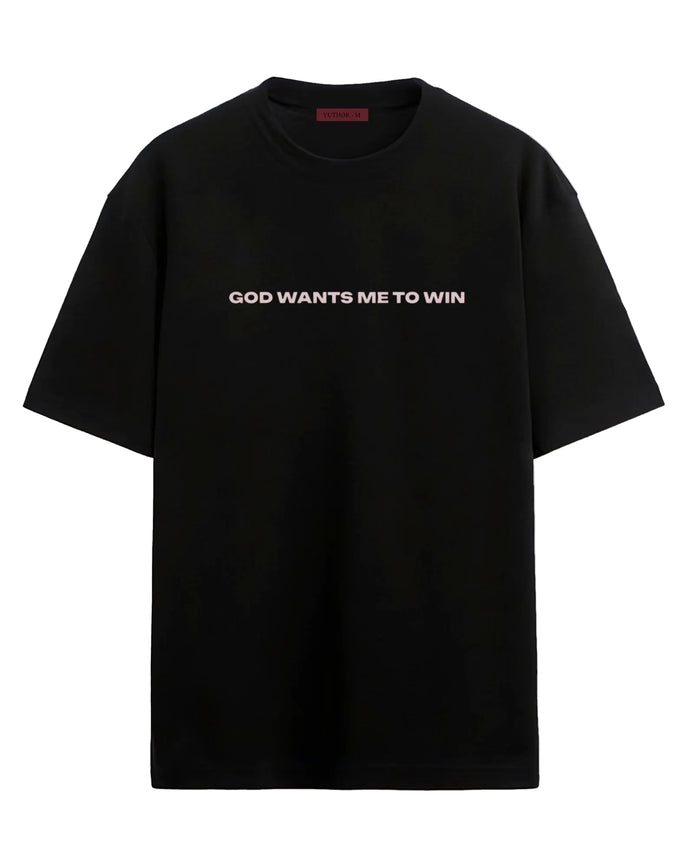God Wants Me To Win - Oversized T-shirt