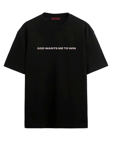 God Wants Me To Win - Oversized T-shirt