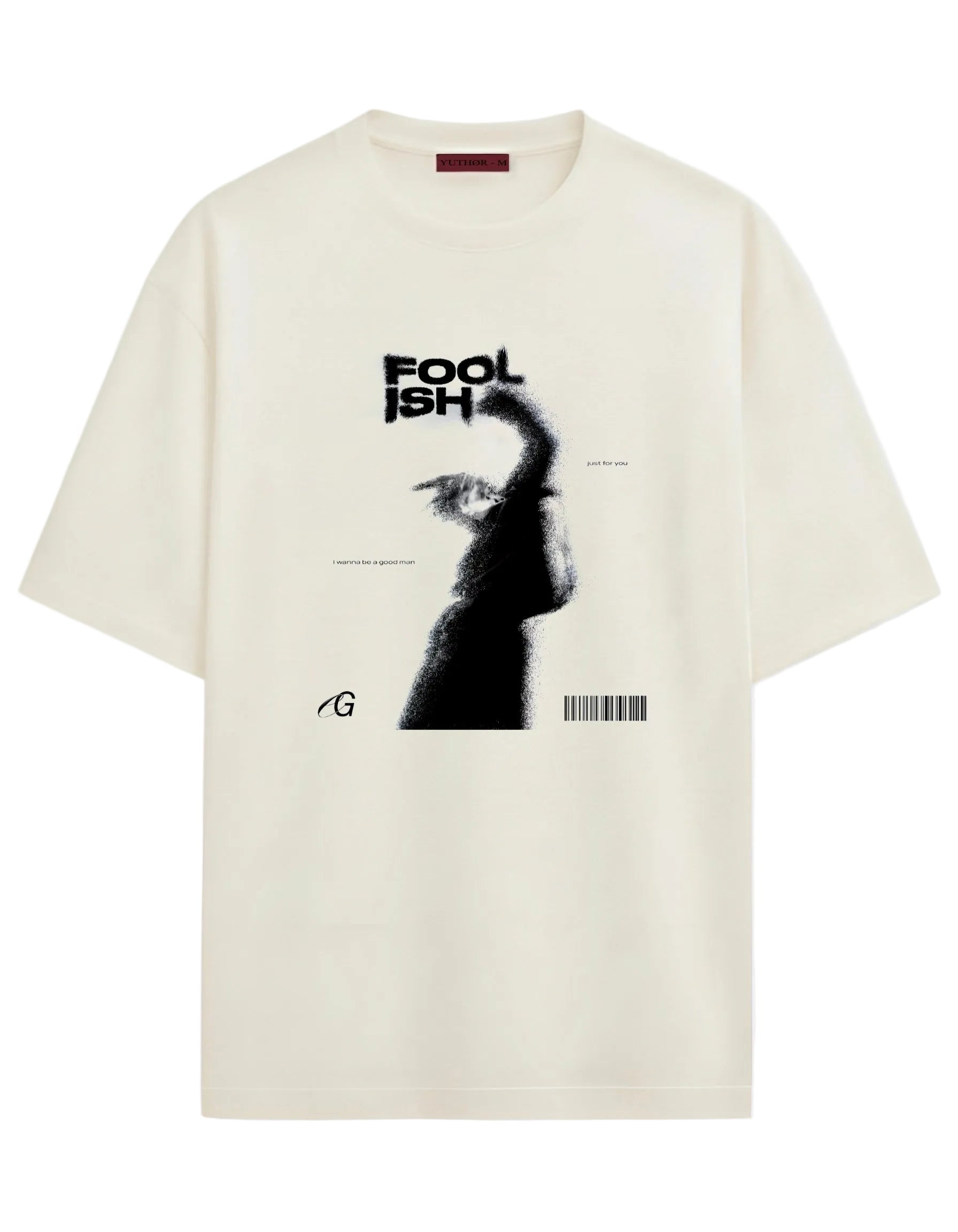 Foolish - Oversized T-shirt