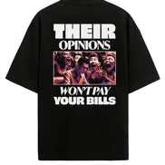 Their Opinion - Oversized T-shirt