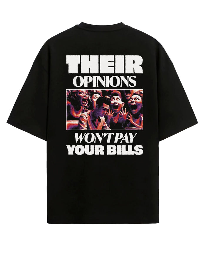 Their Opinion - Oversized T-shirt