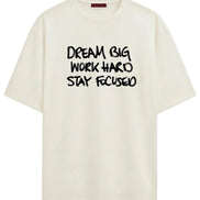 Dream Big - Oversized T-shirt