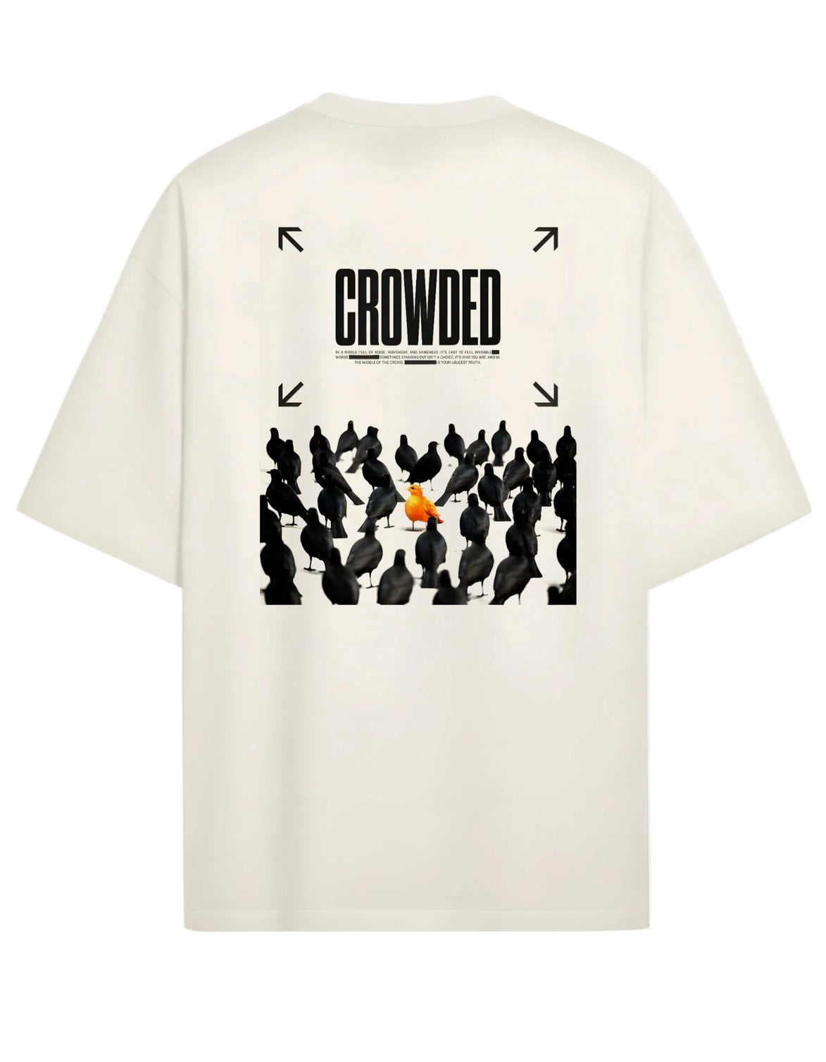 Crowded - Oversized T-shirt