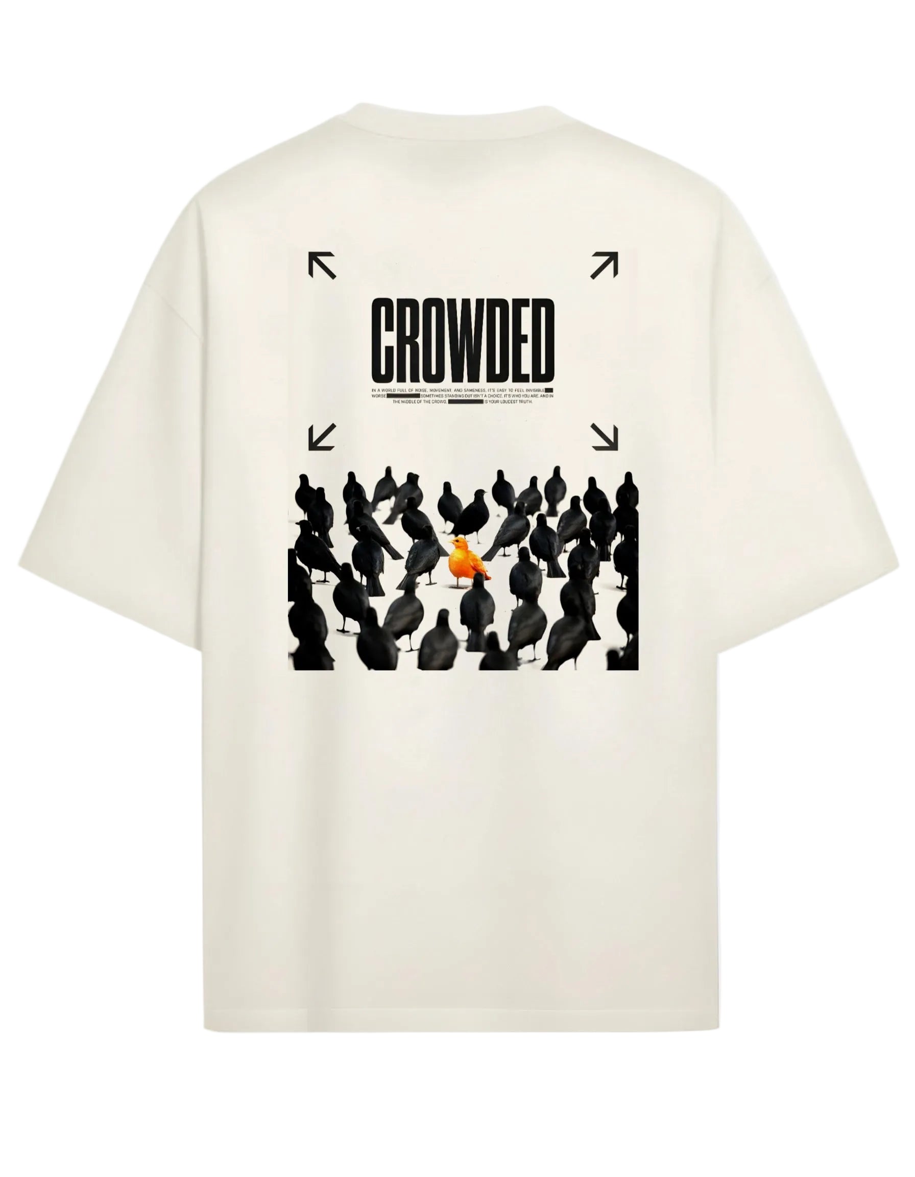Crowded - Oversized T-shirt