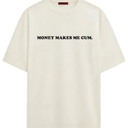 Make Me Cum - Oversized T-shirt