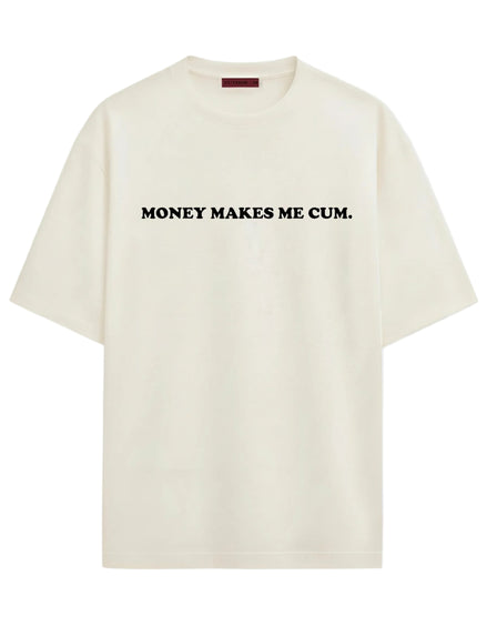 Make Me Cum - Oversized T-shirt