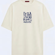 Be Who You - Oversized T-shirt