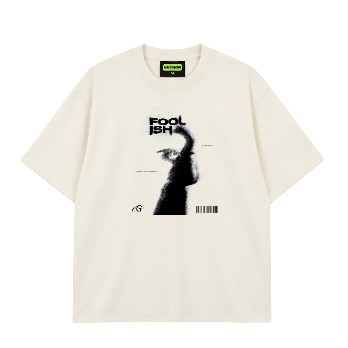Foolish - Oversized T-shirt