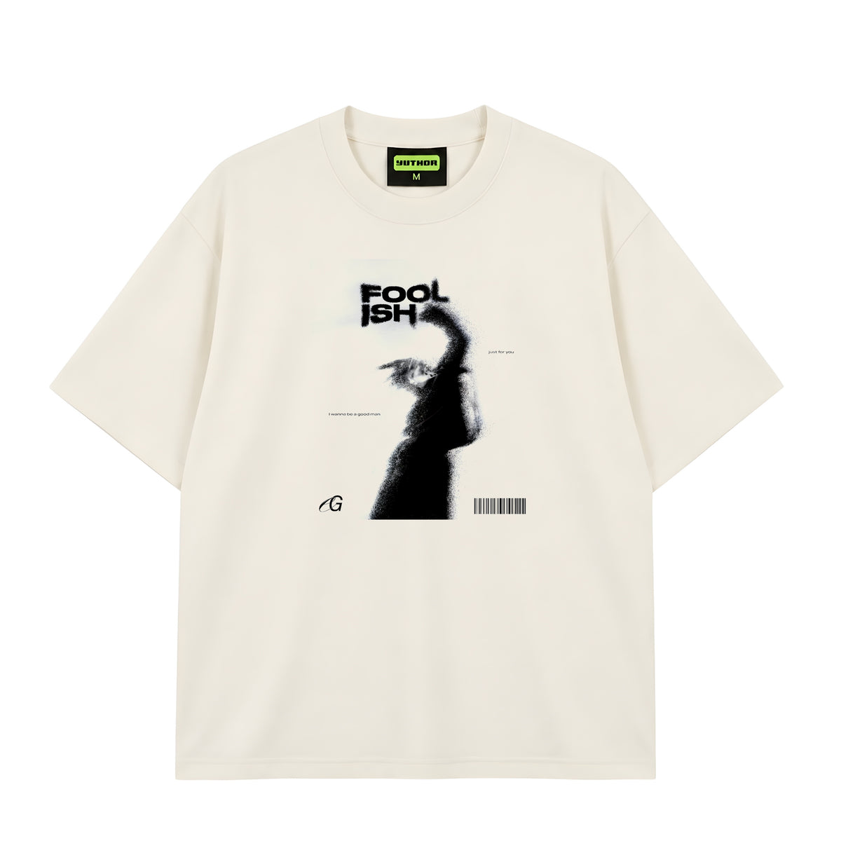 Foolish - Oversized T-shirt