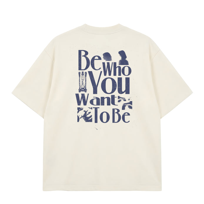 Be Who You - Oversized T-shirt