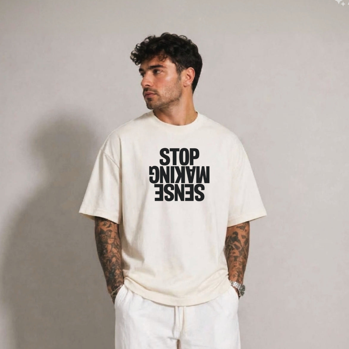 Making Sense - Oversized T-shirt
