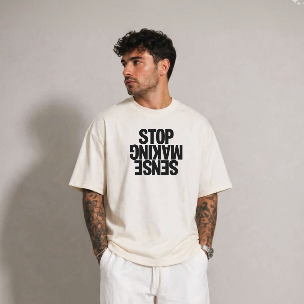 Making Sense - Oversized T-shirt