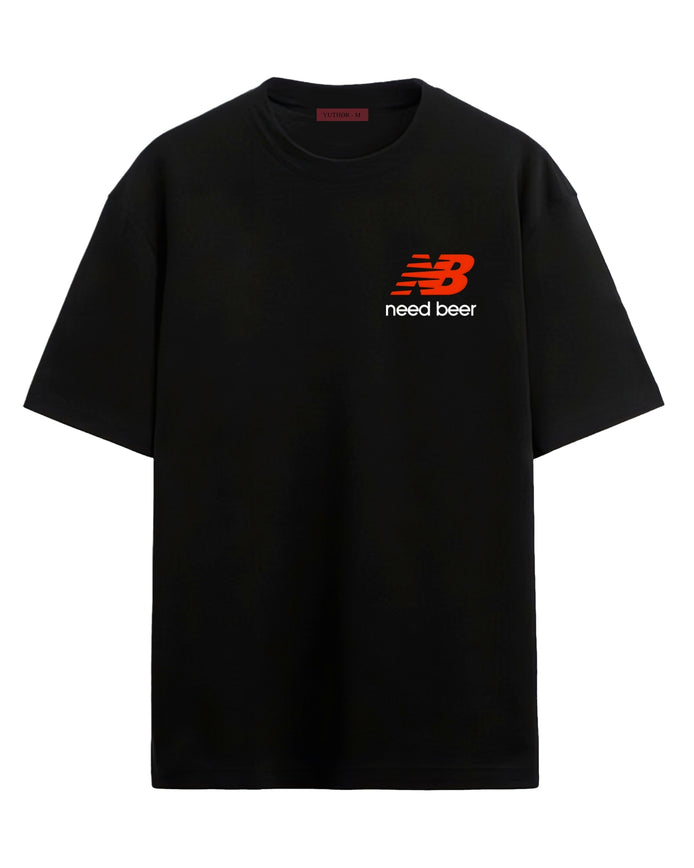 Need Beer - Oversized T-shirt